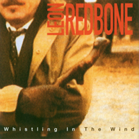 Redbone, Leon - Whistling In The Wind