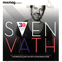 Sven Vath - 30 Years Of Sven Vath