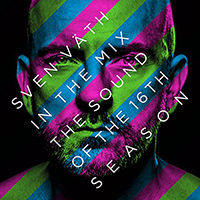 Sven Vath - In The Mix: The Sound Of The 16th Season (CD 1)
