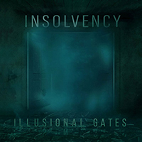 Insolvency - Illusional Gates