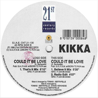 Kikka - Could It Be Love (12'' Single)