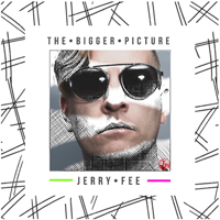 Fee, Jerry - The Bigger Picture