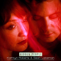 Kathryn Roberts & Sean Lakeman - Hidden People