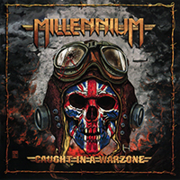Millennium (GBR) - Caught in a Warzone