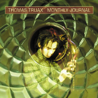 Truax, Thomas - Monthly Journal