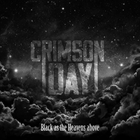 Crimson Day - Black as the Heavens Above