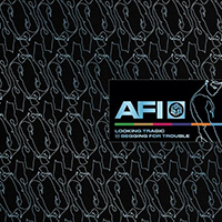 A.F.I. - Looking Tragic / Begging For Trouble (Single)