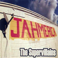 Supervillains - Jahmerica