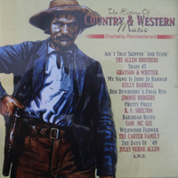 History Of Country & Western Music (CD Series) - The History Of Country & Western (CD 1)
