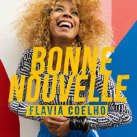 Coelho, Flavia - Bonne nouvelle (Single)