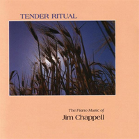 Chappell, Jim - Tender Ritual