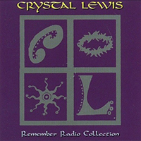 Lewis, Crystal - Remember Radio Collection