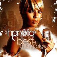 DJ Hpnotiq - The Best Of Mary J. Blige