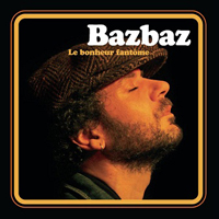 Bazbaz, Camille - Le Bonheur Fantome