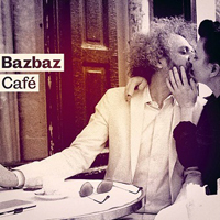 Bazbaz, Camille - Bazbaz Cafe
