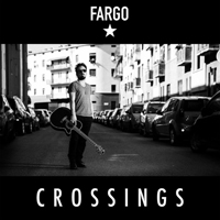 Fargo (ITA) - Crossings
