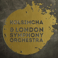 Kolsimcha - Kolsimcha & London Symphony Orchestra (Crossover) 