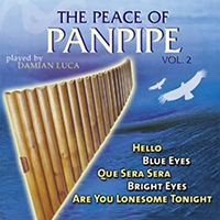Luca, Damian - The Peace of Panpipe Vol. 2