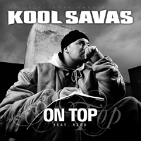 Kool Savas - On Top (Single) (Split)