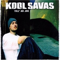 Kool Savas - Till Ab Joe (Maxi-Single)
