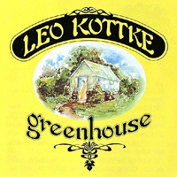 Leo Kottke - Greenhouse