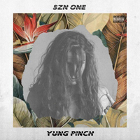 Yung Pinch - 4Everfriday Szn One