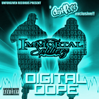 Immortal Soldierz - Digital Dope