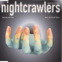 Nightcrawlers (GBR) - Don't Let The Feeling Go