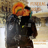 Funeral Dress - Singalong Pogo Punk