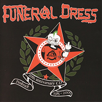 Funeral Dress - 20 Years Of Punk Rock