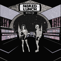 Naked Lunch (GBR) - Evolve (EP)