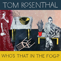 Rosenthal, Tom - Who's That In The Fog