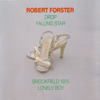 Forster, Robert - Drop (EP)