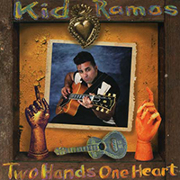 Ramos, Kid - Two Hands One Heart