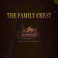 Family Crest - Songs From The Valley Below (EP)