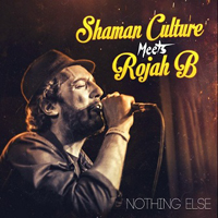 Shaman Culture - Nothing Else