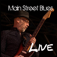 Main Street Blues - Main Street Blues - Live