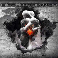 Bloodconnek7ion - United From The Core