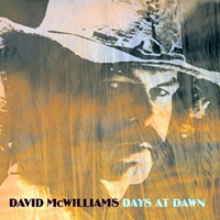 McWilliams, David - Days at Dawn (CD 1)