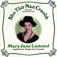 Lamond, Mary Jane - Bho Thir Nan Craobh