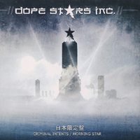 Dope Stars Inc. - Criminal Intents / Morning Star (Japan Limited Edition EP)