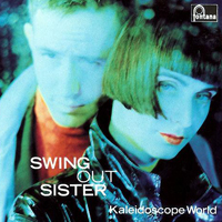 Swing Out Sister - Kaleidoscope World (Japan Edition 2010)