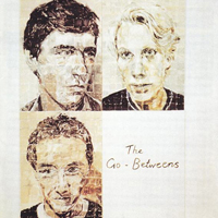 Go-Betweens - Send Me A Lullaby (Remaster 2002, CD 1)