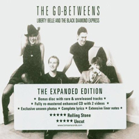 Go-Betweens - Liberty Belle And The Black Diamond Express (Remaster 2004, CD 2)