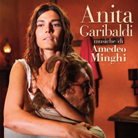 Minghi, Amedeo - Anita Garibaldi (OST) [CD 1]