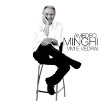 Minghi, Amedeo - Vivi e vedrai (Single)