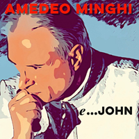 Minghi, Amedeo - e ...John (Single)