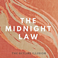 Skyline Illusion - The Midnight Law