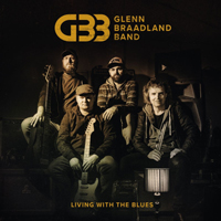 Glenn Braadland Band - Living With The Blues