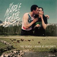Maple State - The Things I Heard At The Party
